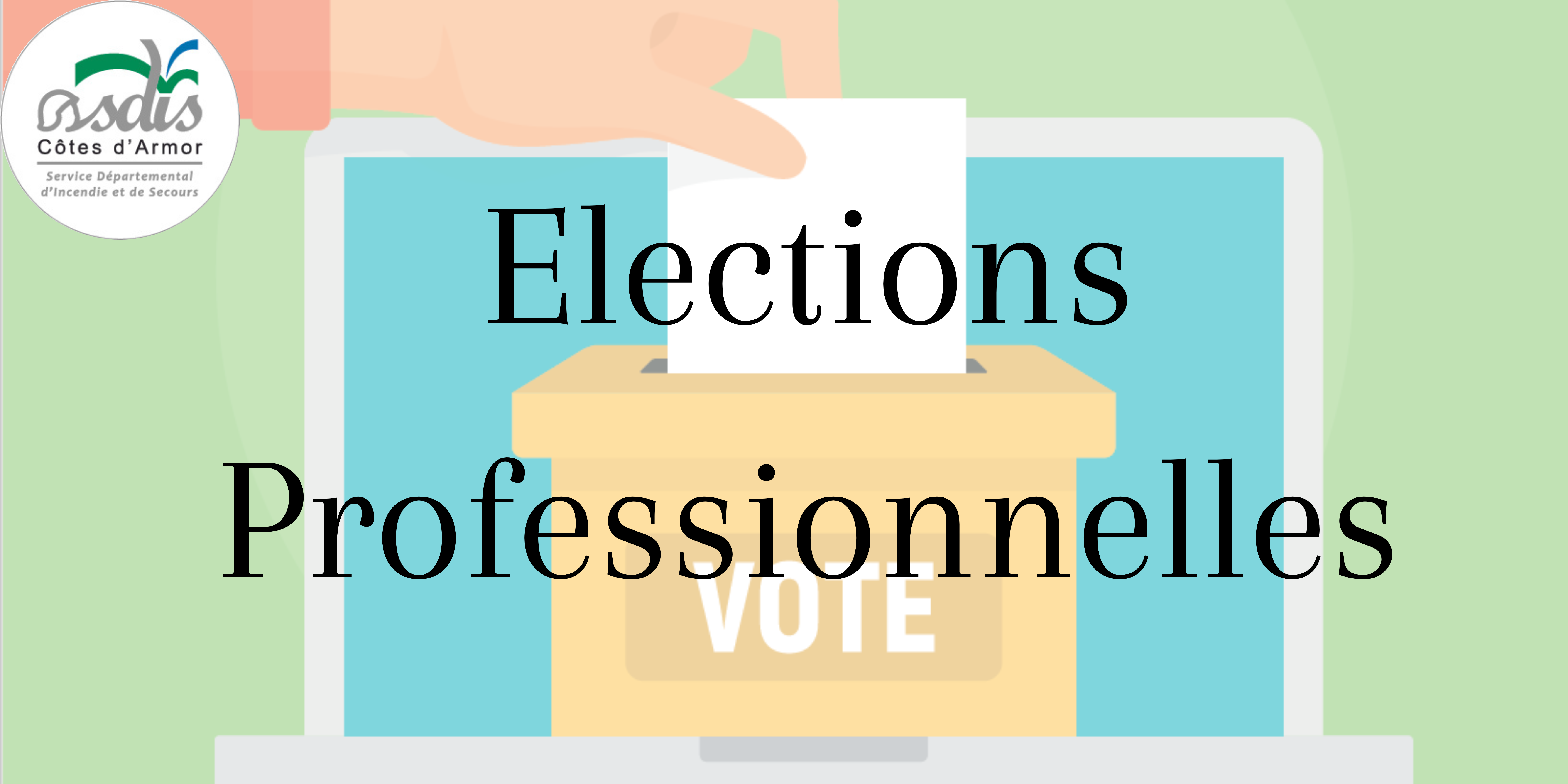 Élections professionnelles SPP /PATS 2022 www.sdis22.fr